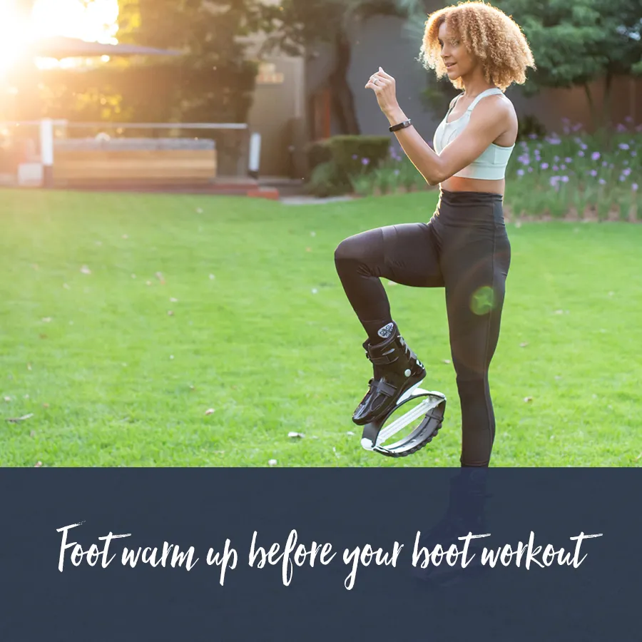 bounti Boots | Foot warm up before your boot workout